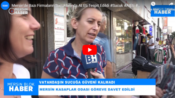 Mersin'de Bazı Firmaların Sucuklarında At Eti Tespit Edildi