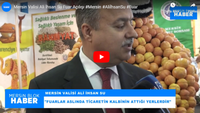 Mersin Valisi Ali İhsan Su Fuar Açılışı