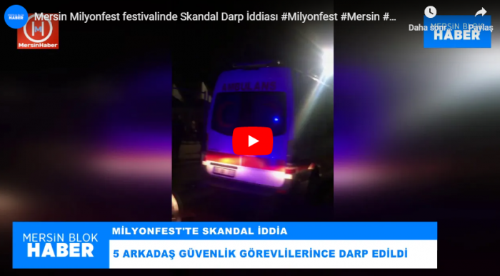 Mersin Milyonfest festivalinde Skandal Darp İddiası