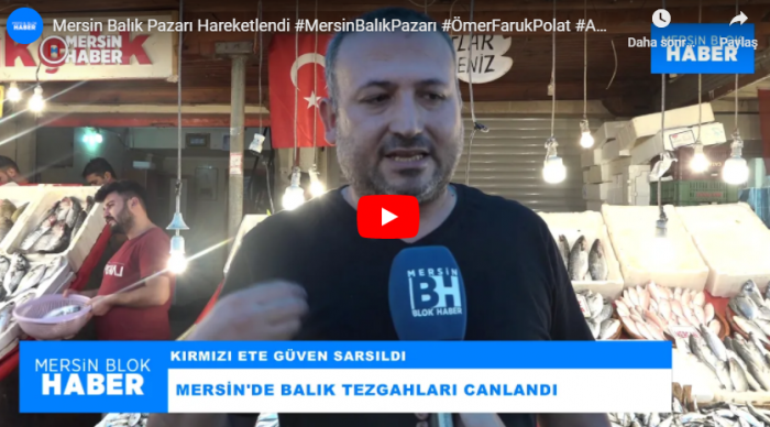 Mersin Balık Pazarı Hareketlendi