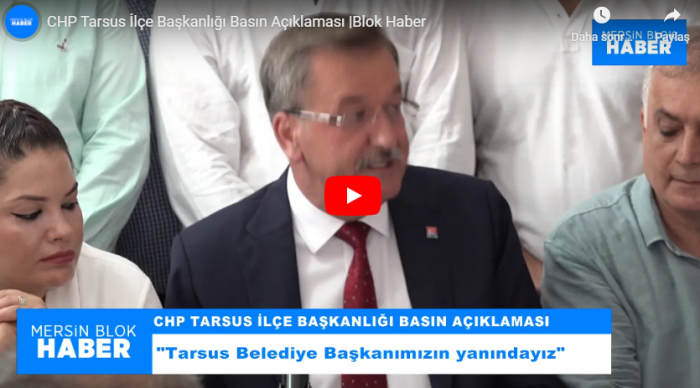 CHP Tarsus İlçe Başkanlığı Basın Açıklaması