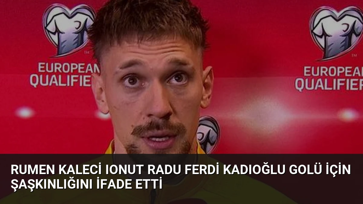 Rumen Kaleci Ionut Radu Ferdi Kadıoğlu Golü İçin Şaşkınlığını İfade Etti