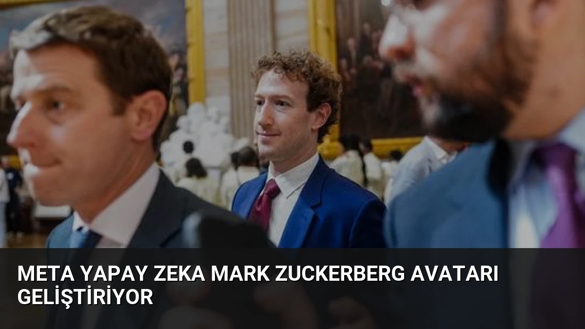 Meta Yapay Zeka Mark Zuckerberg Avatarı Geliştiriyor