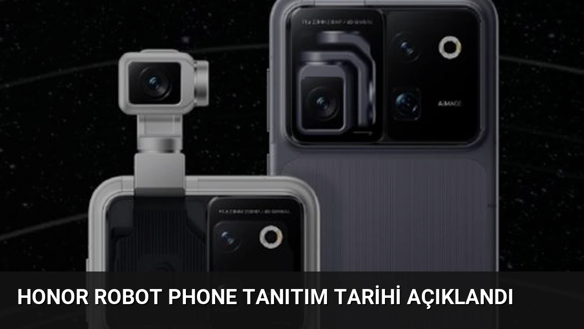 Honor Robot Phone Tanıtım Tarihi Açıklandı