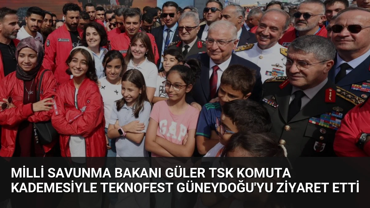 Milli Savunma Bakanı Güler TSK Komuta Kademesiyle Teknofest Güneydoğu’yu Ziyaret Etti