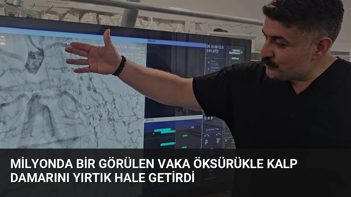 Milyonda Bir Görülen Vaka Öksürükle Kalp Damarını Yırtık Hale Getirdi